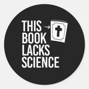 Dieser Bibel fehlt es an Wissenschaft Runder Aufkleber