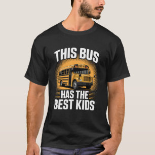 Dieser Bus Hat Die Beste Kinder-Schulbusfahrer-Wür T-Shirt