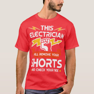 Dieser Elektriker entfernt Ihr Shorts Techniker gi T-Shirt