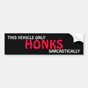 DIESER FAHRZEUGnur HONK, SARKASTISCH Autoaufkleber