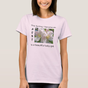 Dieser Frühling wurde zu einer Tante Beautiful Bab T-Shirt