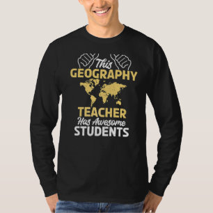 Dieser Geografie-Lehrer hat Phantastischen Schüler T-Shirt
