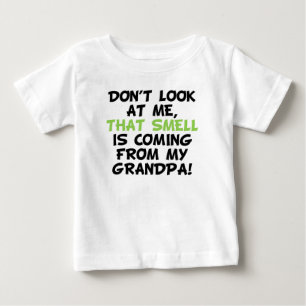 Dieser Geruch kommt vom Großvater Baby T-shirt