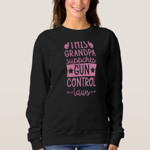 Dieser Großvater unterstützt die Gesetze zur Kontr Sweatshirt