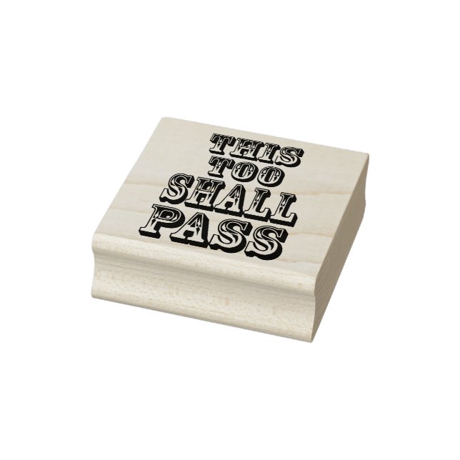 Dieser Gummistempel 'This Too Shall Pass' 2" (Stempel)