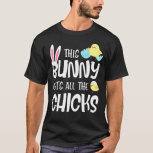 Dieser Hasen bekommt alle Chicks Osterfest Funny T-Shirt