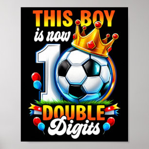 Dieser Junge jetzt 10 Doppelziffern Fußball 10 Jah Poster