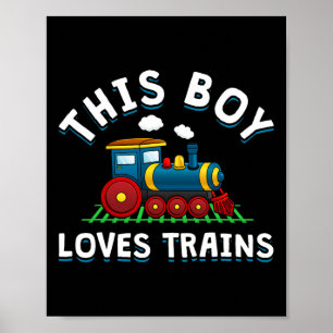 Dieser Junge Lieben trainiert Lokomotiven und Wage Poster