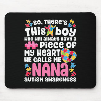 Dieser Junge nennt mich Nana Autismus-Bewusstsein Mousepad