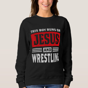 Dieser Junge rennt auf Jesus und Wrestling Christl Sweatshirt