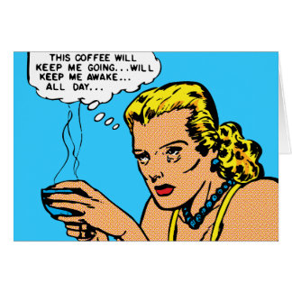 Dieser Kaffee hält mich wach