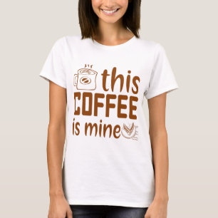 Dieser Kaffee ist mein Geschenk für Kaffeetrinken T-Shirt