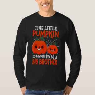 Dieser kleine Kürbis wird ein großer Bruder sein H T-Shirt