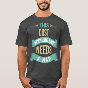 Dieser Kostenrechner benötigt ein Nickerchen-Funny T-Shirt