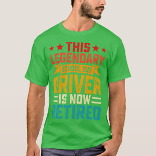 Dieser legendäre Schulbusfahrer ist nun müde, um T-Shirt