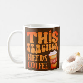 DIESER LEHRER BRAUCHT KAFFEE-Kaffee-Angebot für Le Kaffeetasse