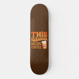 DIESER LEHRER BRAUCHT KAFFEE-Kaffee-Angebot für Le Skateboard