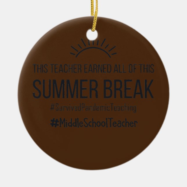 Dieser Lehrer der Mittelschule hat all das verdien Keramik Ornament (Vorne)