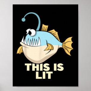 Dieser Lit Angler Fish Monster Fishing Fisherman Poster