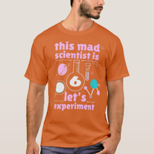 Dieser Mad Scientist ist 6. Geburtstag Sechste 6. T-Shirt