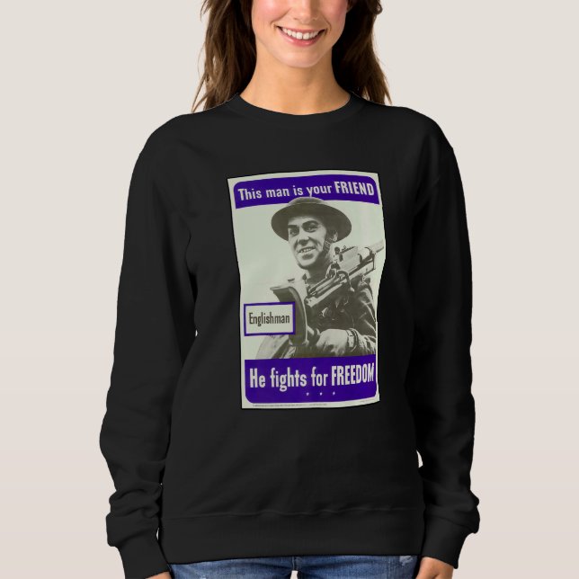 Dieser Mann ist dein Freund, den er für die Freihe Sweatshirt (Vorderseite)