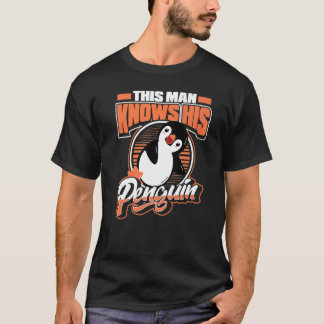 Dieser Mann kennt seinen Vogelkönig Pinguin Sea Bi T-Shirt