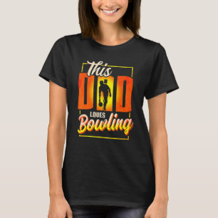 Dieser Papa liebt Bowling Papa 1 T-Shirt