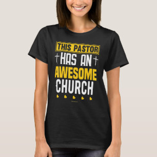 Dieser Pastor hat eine Phantastische kirchliche Re T-Shirt