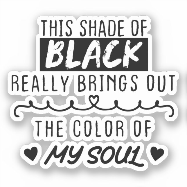 Dieser schwarze Farbton hebt die Farbe von Aufkleber (Vorderseite)