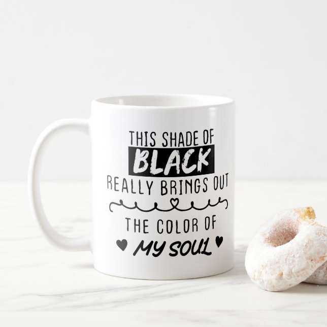 Dieser schwarze Farbton hebt die Farbe von Kaffeetasse (Mit Donut)