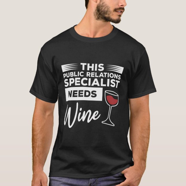 Dieser Spezialist für Öffentlichkeitsarbeit benöti T-Shirt (Vorderseite)