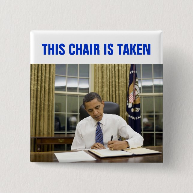 Dieser Stuhl wird quadratischen Knopf Obama 2012 Button (Vorderseite)