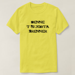 Dieser T - Shirt brennt in norwegisch-gelb