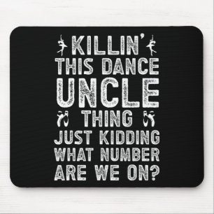 Dieser Tanz Onkel tanzt Onkel eines Tänzers U Mousepad