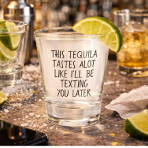 Dieser Tequila schmeckt so gut wie ich Gesimst wer