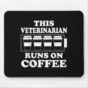 Dieser Tierarzt läuft auf dem Kaffee Grafik lustig Mousepad
