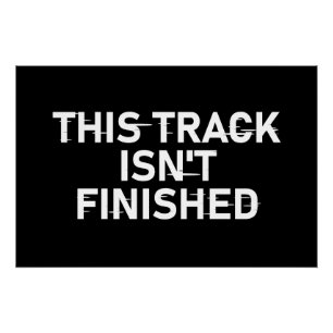 Dieser Track ist noch nicht fertig - Glitch Text D Poster