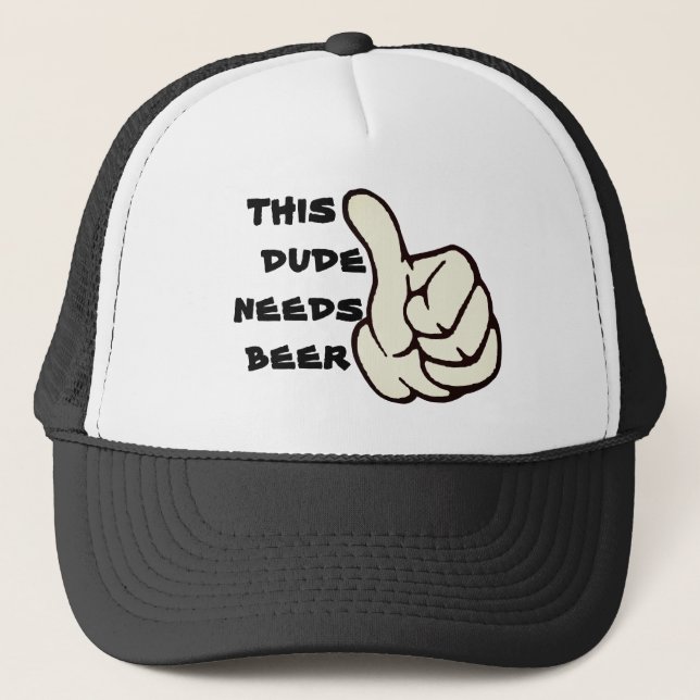 Dieser Typ braucht einen Bierfunny Beer Lover Hat Truckerkappe (Vorderseite)