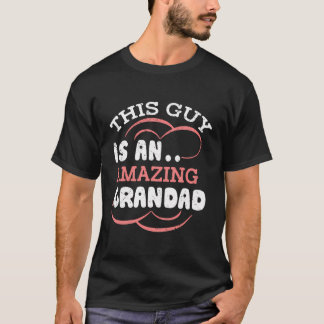 Dieser Typ ist ein Phantastischer Großvater-Vater- T-Shirt