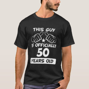 Dieser Typ ist offiziell 50 Jahre alt Witz 50. Bir T-Shirt