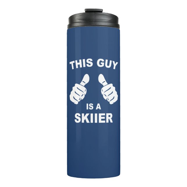 Dieser Typ ist Skifahrer Thermosbecher (Vorderseite)