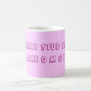 Dieser Typ ist wie OMG! Kaffeetasse