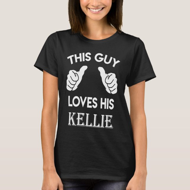 Dieser Typ Liebe, dass sein KELLIE-Valentinherz ge T-Shirt (Vorderseite)