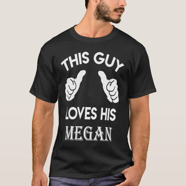 Dieser Typ Liebe sein MEGAN valentine Jubiläum 2 T-Shirt (Vorderseite)