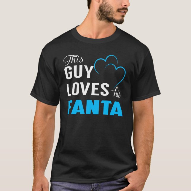 Dieser Typ Liebe seine FANTA T-Shirt (Vorderseite)
