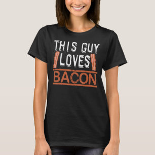 Dieser Typ Lieben Bacon Crispy Schweinefleisch T-Shirt