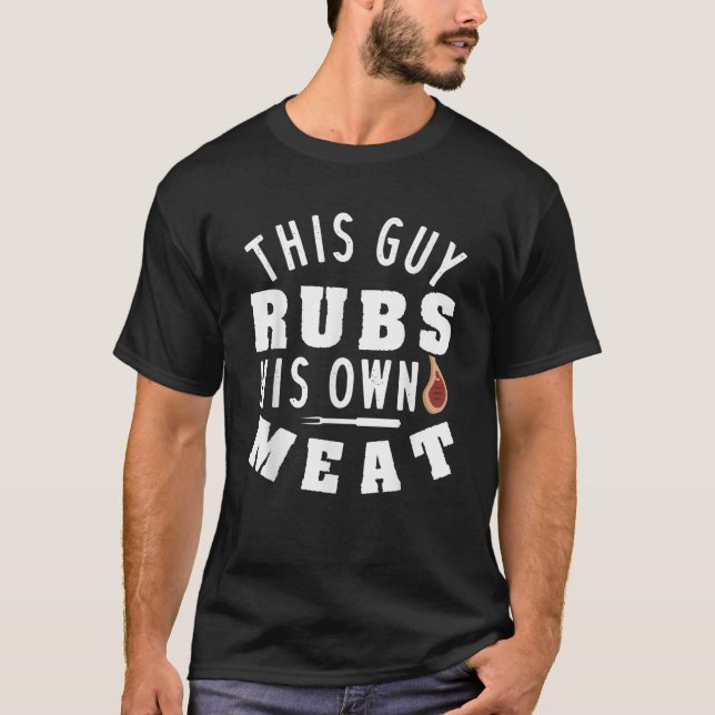 Dieser Typ Rubat sein eigenes Fleisch T-Shirt (Vorderseite)