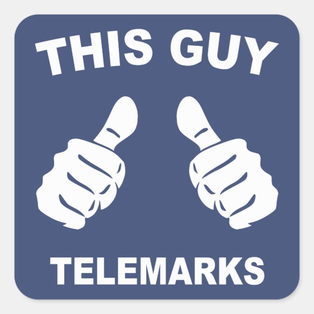 Dieser Typ Telemarke Quadratischer Aufkleber (Vorderseite)