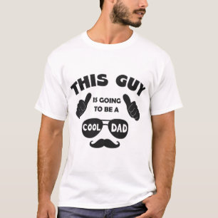 Dieser Typ wird ein Cooler Vater sein T-Shirt