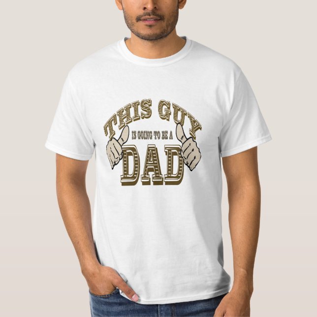 Dieser Typ wird ein Vater-alter Westen sein T-Shirt (Vorderseite)